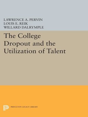 cover image of The College Dropout and the Utilization of Talent